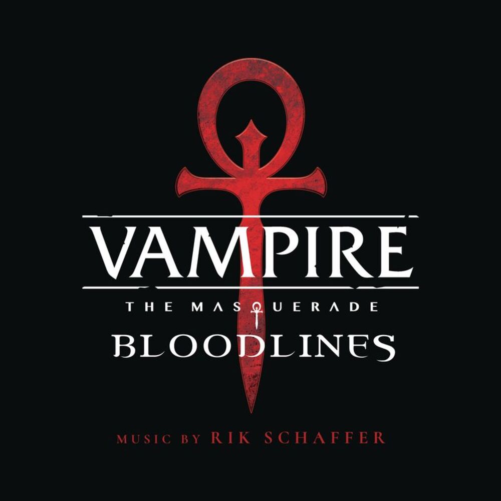 Rik Schaffer - Vampire the Masquerade - Bloodlines / O.S.T.  CD